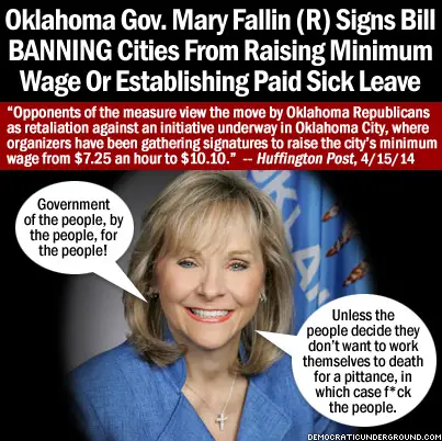 http://upload.democraticunderground.com/imgs/2014/140415-oklahoma-gov-signs-bill-banning-cities-from-raising-minimum-wage.jpg
